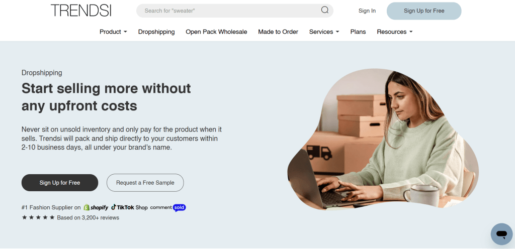 it’s mostly free to boot.
Trendsi - Fashion Supplier with No Inventory Risk